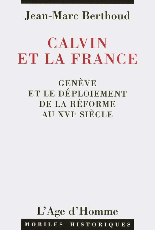 Calvin et la France