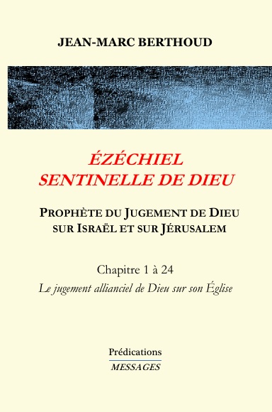 Ézéchiel Sentinelle de Dieu