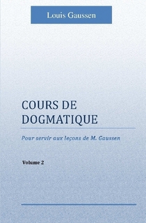 Cours de Dogmatique II