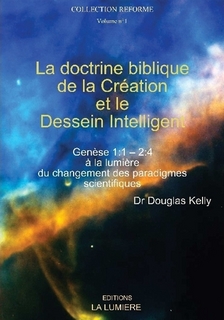 La doctrine biblique de la Création